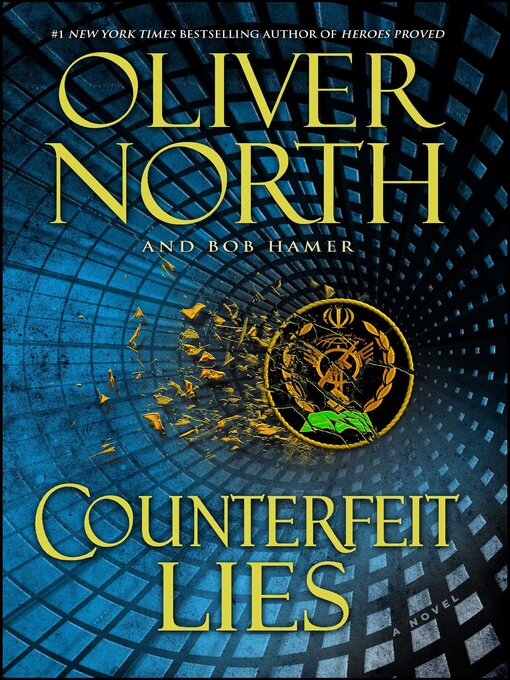 Title details for Counterfeit Lies by Oliver North - Available